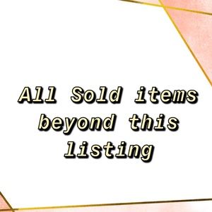 ALL SOLD BEYOND THIS LISTING